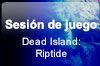 Dead Island: Riptide