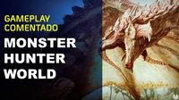 Vandal TV: Gameplay comentado de Monster Hunter World