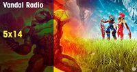 Vandal Radio 5x14: Xenoblade Chronicles 2, Skyrim y DOOM VR