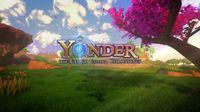 The adventure game Yonder: The Cloud Catcher Chronicles presents a new trailer