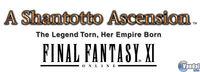 Pantalla Final Fantasy XI: A Shantotto Ascension - The Legend Torn, Her Empire Born