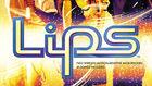 Desvelados los temas principales de Lips Party Classics