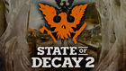 Revelados los requisitos de State of Decay 2 en PC