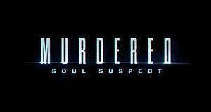 Square Enix rebaja Murdered: Soul Suspect a 2,49 euros - Noticia