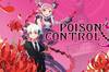 Noticia Poison Control muestra su jugabilidad en un triler; Saldr el 16 de abril en PS4 y Switch