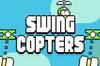 Noticia Desvelado Swing Copters, lo nuevo del creador de Flappy Birds