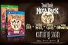 Noticia 505 Games publicar Don't Starve Mega Pack para PS4 y Xbox One