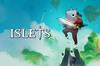 Noticia El metroidvania 'Islets' llegar a Xbox One, Nintendo Switch y PC el 24 de agosto