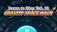 Imagen 32 de Learn to Play Vol. 10 - Gravity Space Walk