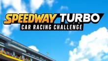 Imagen 9 de Speedway Turbo: Car Racing Challenge