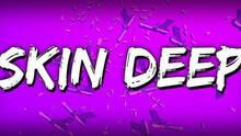 Imagen 7 de Skin Deep