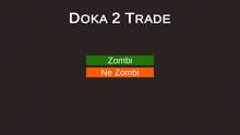 Imagen 3 de Doka 2 Trade