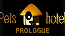 Imagen 2 de Pets Hotel: Prologue