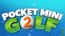 Imagen 17 de Pocket Mini Golf 2
