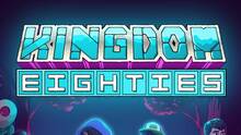 Imagen 16 de Kingdom Eighties