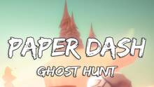 Imagen 33 de Paper Dash - Ghost Hunt