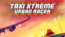 Imagen 2 de Taxi Xtreme Urban Racer