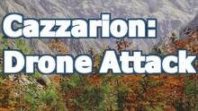 Imagen 3 de Cazzarion: Drone Attack