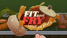 Imagen 5 de Fit and Fry: Mise En Place