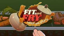 Imagen 13 de Fit and Fry: Mise En Place