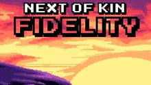 Imagen 23 de Next of Kin: Fidelity