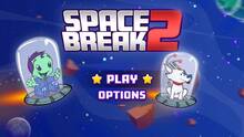 Imagen 2 de Space Break 2