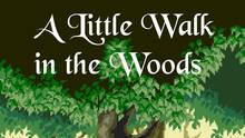 Imagen 3 de A Little Walk in the Woods