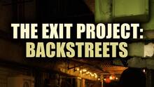 Imagen 4 de The Exit Project: Backstreets