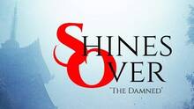 Imagen 15 de Shines Over: The Damned