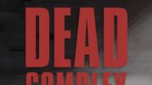 Imagen 18 de Last Escape: Dead Complex