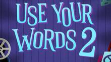 Imagen 18 de Use Your Words 2