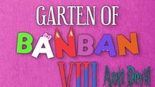 Imagen 5 de Garten of Banban 8: Anti Devil