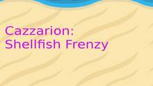 Imagen 11 de Cazzarion: Shellfish Frenzy