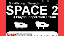Imagen 2 de Space 2 (4 Player Cooperation Edition) - Breakthrough Gaming Arcade