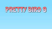 Imagen 3 de Pretty Bird 9