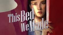 Imagen 55 de This Bed We Made