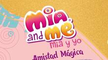 Imagen 18 de Mia y yo - Amistad Mgica