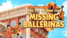 Imagen 3 de Montgomery Fox And The Case Of The Missing Ballerinas