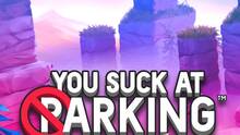 Imagen 61 de You Suck at Parking