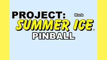 Imagen 3 de Mark - Project: Summer Ice Pinball