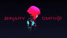 Imagen 13 de Binary Smoke