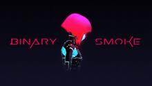 Imagen 5 de Binary Smoke