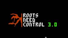 Imagen 2 de Roots Need Control 3.0