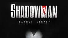 Imagen 4 de SHADOWMAN: Darque Legacy