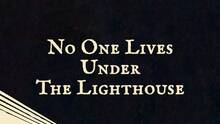 Imagen 30 de No one lives under the lighthouse