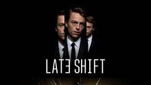 Imagen 63 de Late Shift