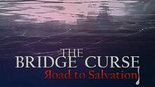 Imagen 29 de The Bridge Curse: Road to Salvation