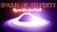 Imagen 2 de Spasms Of Stupidy : quest for the void