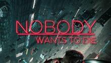 Imagen 11 de Nobody Wants to Die