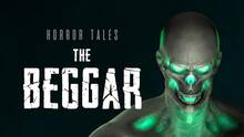 Imagen 33 de HORROR TALES: The Beggar